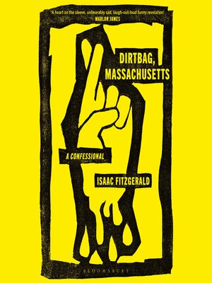 cover image of Dirtbag, Massachusetts